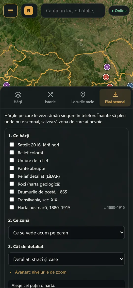 Tabul Fără semnal: alegi hărțile, zona și cât de detaliat să fie salvată.