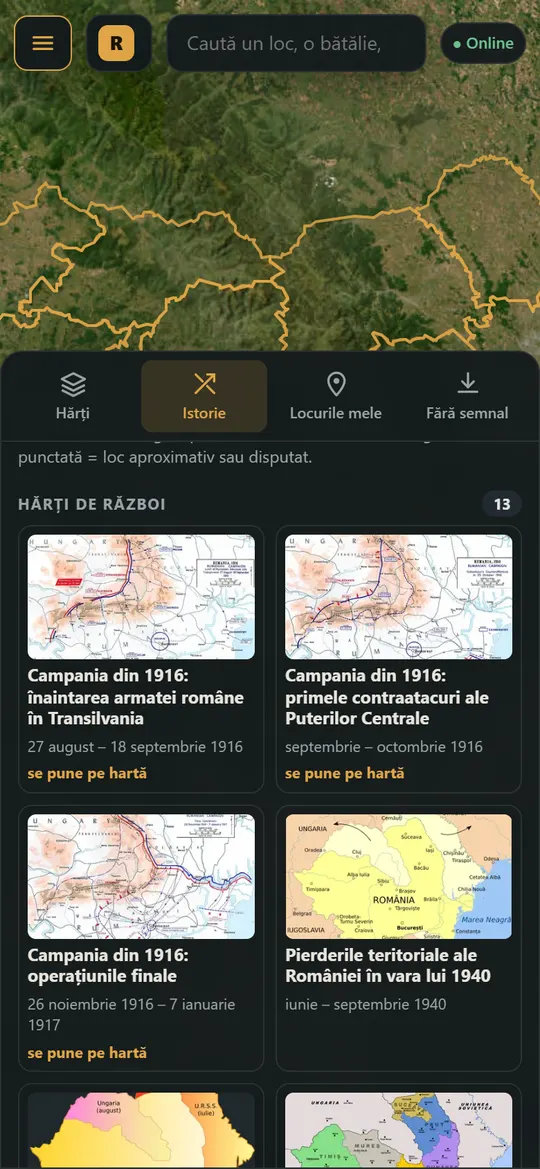 Galeria hărților de război din tabul Istorie: campaniile din 1916 și hărțile din 1940.
